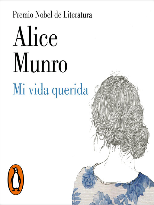 Title details for Mi vida querida by Alice Munro - Available
